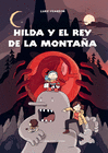 HILDA Y EL REY DE LA MONTA�A