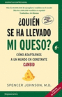 QUIEN SE HA LLEVADO MI QUESO? (ED 20 ANIVERSARIO)