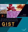 ACTUALIZACION Y REVISION DEL MANEJO DE LOS TUMORES DEL ESTROMA GASTROINTESTINAL