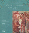 MANUAL DE CIRUGA MENOR AMBULATORIA