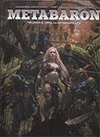 METABARON 05 RINA LA METAGUARDIANA