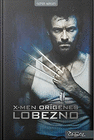 X MEN ORIGENES LOBEZNO (LIBRO + DVD DE LA PELICULA)