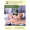 NORMATIVA Y POL�TICA INTERNA DE GESTI�N AMBIENTAL DE LA ORGANIZACI�N