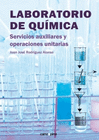 LABORATORIO DE QUMICA. SERVICIOS AUXILIARES Y OPERACIONES UNITARIAS