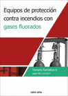 EQUIPOS DE PROTECCIN CONTRA INCENDIOS CON GASES FLUORADOS. TEMARIO FORMATIVO 6