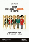 GESTI�N PROFESIONAL Y EMOCIONAL DE EQUIPOS