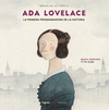 ADA LOVELACE LA PRIMERA PROGRAMADORA DE LA HISTORIA