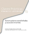 CLAVES PRACTICAS CONSTRUCCIONES EXTRALIMITADAS Y ACCESION INVERTIDA