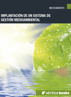 IMPLANTACI�N DE UN SISTEMA DE GESTI�N MEDIOAMBIENTAL