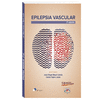 EPILEPSIA VASCULAR - 2� EDICI�N