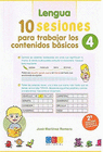 10 SESIONES PARA TRABAJAR CONTENIDOS BASICOS 04 LENGUA MATEMATICAS