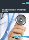 CUIDADOS AUXILIARES DE ENFERMER�A EN PEDIATR�A