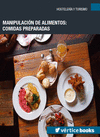 MANIPULACI�N DE ALIMENTOS: COMIDAS PREPARADAS