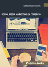 SOCIAL MEDIA MARKETING EN COMERCIO