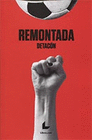 REMONTADA