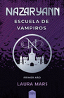 NAZARYAN ESCUELA DE VAMPIROS PRIMER AÑO