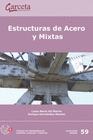 ESTRUCTURAS DE ACERO Y MIXTAS (RÚSTICA)