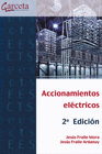 ACCIONAMIENTOS ELÉCTRICOS. 2ª EDICIÓN