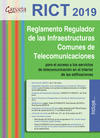 REGLAMENTO REGULADOR DE LAS INFRAESTRUCTURAS COMUNES DE TELECOMUNICACIONES