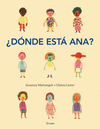 DONDE ESTA ANA?