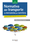 NORMATIVA DEL TRANSPORTE DE MERCANCAS POR CARRETERA