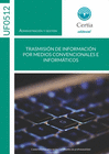 TRASMISIN DE INFORMACIN POR MEDIOS CONVENCIONALES E INFORMTICOS