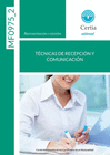 TCNICAS DE RECEPCIN Y COMUNICACIN ADGG0208