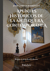 APUNTES HISTORICOS DE LA ANTEQUERA CONTEMPORANEA