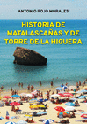 HISTORIA DE MATALASCAAS Y DE TORRE DE LA HIGUERA