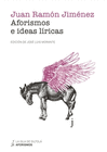 AFORISMOS E IDEAS LIRICAS