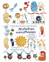 MICROBIOS MONSTRUOSOS SOBRE BACTERIAS UTILES Y VIRUS DAÑINOS