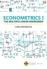 ECONOMETRICS I. THE MULTIPLE LINEAR REGRESSION