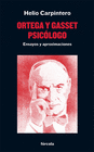 ORTEGA Y GASSET PSICOLOGO