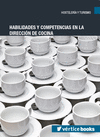 HABILIDADES Y COMPETENCIAS EN LA DIRECCI�N DE COCINA