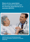 MEJORA DE LAS CAPACIDADES FSICAS Y PRIMEROS AUXILIOS PARA LAS PERSONAS DEPENDIENTES EN EL DOMICILIO