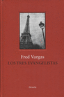 TRES EVANGELISTAS