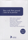 DRET CIVIL. PART GENERAL I DRET DE LA PERSONA. 3A ED.