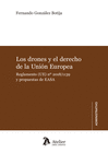 LOS DRONES Y EL DERECHO DE UNI�N EUROPEA.