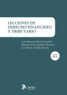 LECCIONES DE DERECHO FINANCIERO Y TRIBUTARIO. 4 EDICIN