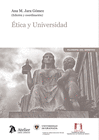 �TICA Y UNIVERSIDAD.