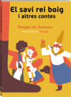 EL SAVI REI BOIG I ALTRES CONTES (CATALAN)