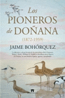 LOS PIONEROS DE DOANA 1872 1959