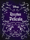 RECETAS DE PELCULA- DISNEY