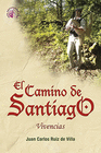 CAMINO DE SANTIAGO. VIVENCIAS