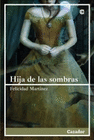 HIJA DE LAS SOMBRAS I