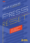 PRESS RESET RUINA Y RECUPERACION EN LA INDUSTRIA DE LOS VIDEOJUEGOS
