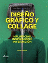 DISE�O GRAFICO Y COLLAGE