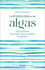 REVOLUCION DE LAS ALGAS LA