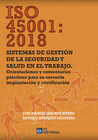 ISO 45001 2018 SISTEMAS DE GESTION DE LA SEGURIDAD Y SALUD EN TRABAJO