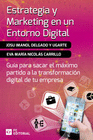 ESTRATEGIA Y MARKETING EN UN ENTORNO DIGITAL